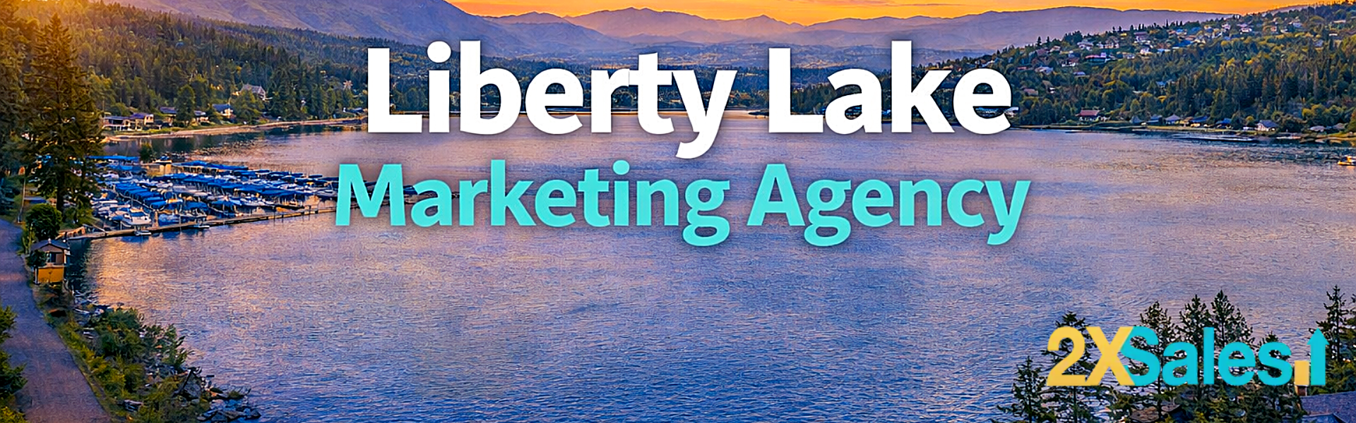 Liberty Lake Marketing Agency